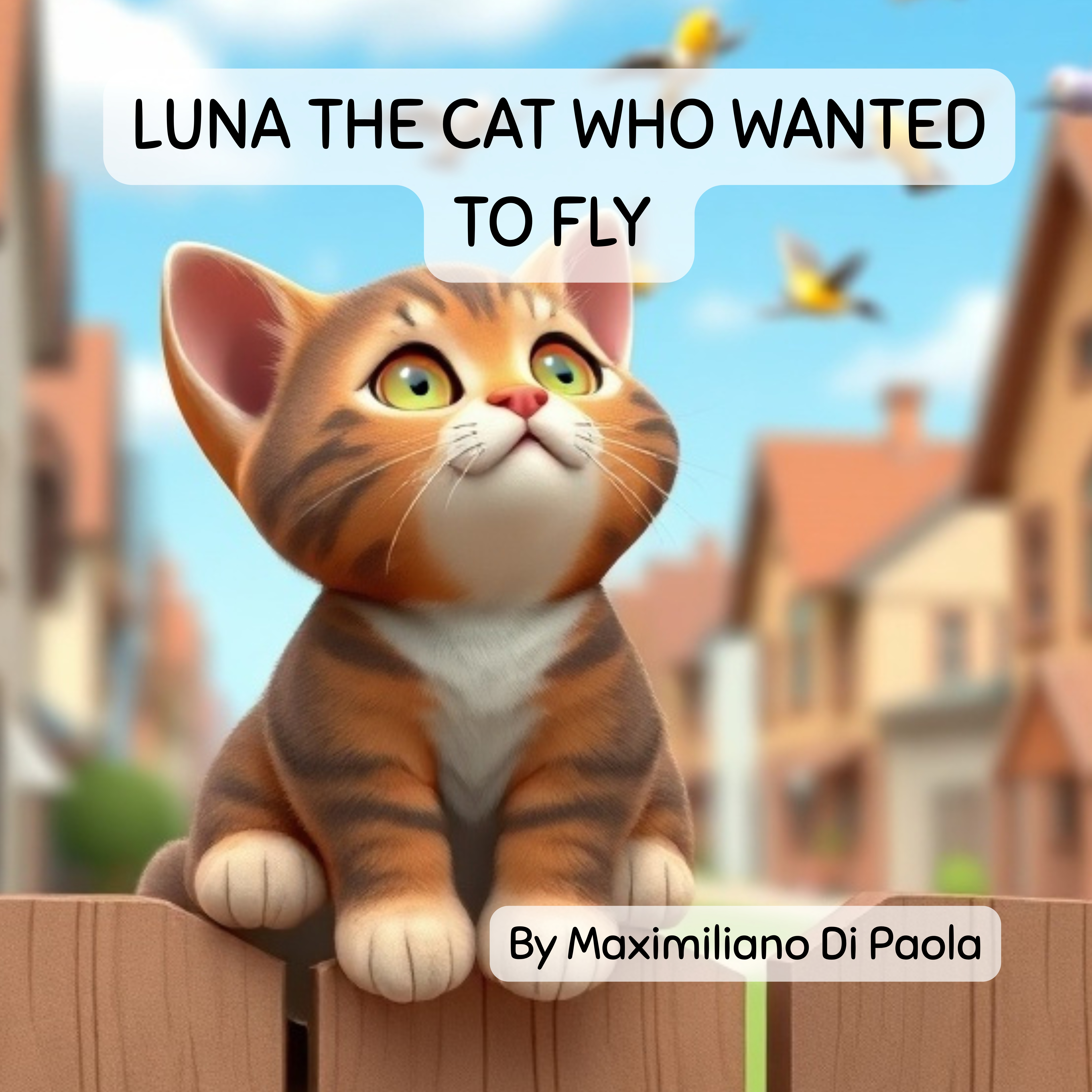 Book Cover LUNA THE CAT WHO WANTED TO FLY